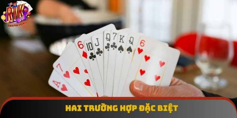 Hai trường hợp đặc biệt